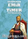 Sahipkıran Emir Timur