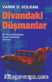 Divandaki Düşmanlar <br /> Bir Türk Psikanalistin Serüveni