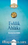 Evlilik Ahlakı / Muhteşem Ahlak Serisi 1