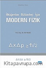 İlköğretim Bölümleri İçin Modern Fizik