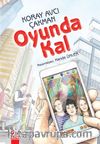 Oyunda Kal