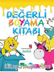 Değerli Boyama Kitabı / Dostluk