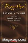 İnsanlık Tarihi & Birinci Kısım-İnsan Uygarlığı-Kökenler ve Tekamül