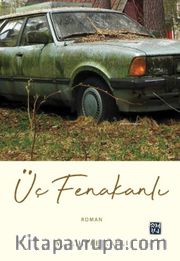Üç Fenakanlı 