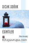 Sıcak Soğuk Esintiler