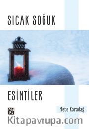 Sıcak Soğuk Esintiler