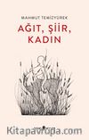 Ağıt, Şiir, Kadın  