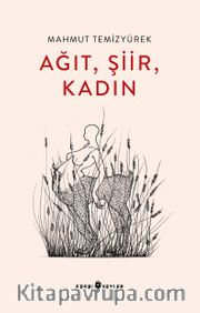 Ağıt, Şiir, Kadın  