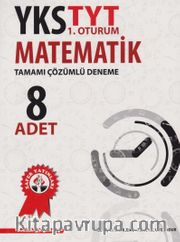 YKS TYT 1. Oturum Matematik Tamamı Çözümlü Deneme 8 Adet