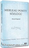 Merleau-Ponty Sözlüğü