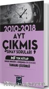 AYT MF Tek Kitap Çıkmış Sınav Soruları (2010-2018)