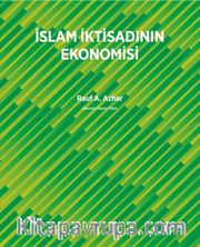 İslam İktisadının Ekonomisi