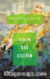 Dağlım Dağ Çiçeğim