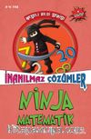 Ninja Matematik & İnanılmaz Çözümler