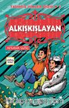 Alkışkışlayan / Talihsiz İsimler Dizisi 5