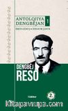 Antolojiya Dengbajan 1 & Dengbej Reso 