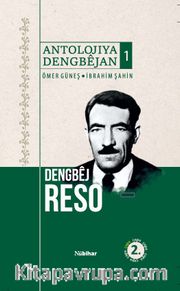 Antolojiya Dengbajan 1 <br /> Dengbej Reso 