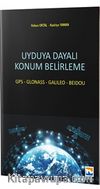 Uyduya Dayalı Konum Belirleme & Gps - Glonass - Galileo - Beidou