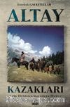 Altay Kazakları & Doğu Türkistan’dan göçen Türkler