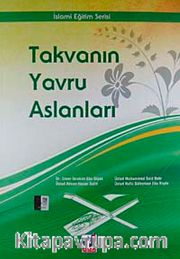 Takvanın Yavru  Aslanları / İslami Eğitim Serisi