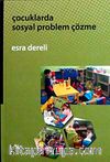 Çocuklarda Sosyal Problem Çözme