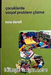 Çocuklarda Sosyal Problem Çözme