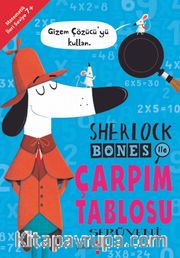 Sherlock Bones ile Çarpım Tablosu Serüveni