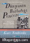 Dünyanın Başladığı Pencere
