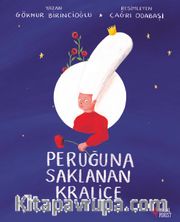 Peruğuna Saklanan Kraliçe