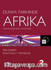 Tarihöncesinden Günümüze Dünya Tarihinde Afrika