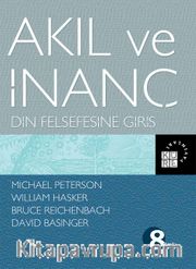 Akıl ve İnanç / Din Felsefesine Giriş