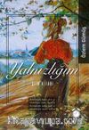 Yalnızlığım & Şiir Kitabı