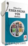 A’dan Z’ye Eser -Yazar - Tür