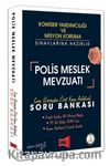 2019 Komiser Yardımcılığı ve Misyon Koruma Sınavlarına Hazırlık Polis Meslek Mevzuatı Soru Bankası
