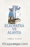 Kleopatra ve Alanya