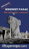 Ölü Akrepler Zamanı / Kötüler Mahallesi 1