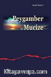 Hz. Peygamber ve Mucize