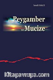 Hz. Peygamber ve Mucize