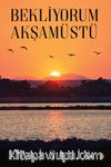 Bekliyorum Akşamüstü