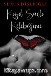 Kızıl Saçlı Kelebeğime