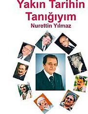 Yakın Tarihin Tanığıyım