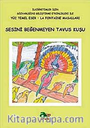 Sesini Beğenmeyen Tavus Kuşu