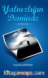 Yalnızlığın Deminde