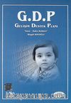 G.D.P. Gelişim Destek Planı & Anne-Baba Rehberi