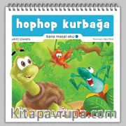 Hop Hop Kurbağa / Bana Masal Oku 3