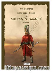 Sultanın Emaneti / Yüzükteki Esrar -2