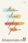 Ellerin Elime Değdiği Zaman