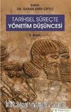 Tarihsel Süreçte Yönetim Düşüncesi