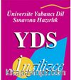 YDS İngilizce & Üniversite Yabancı Dil Eğitimine Hazırlık