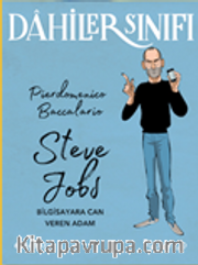Dahiler Sınıfı: Steve Jobs <br /> Bilgisayara Can Veren Adam
